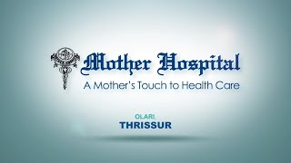 Mother Hospital Thrissur