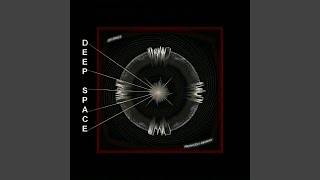 Deep Space