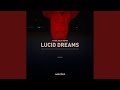 Lucid Dreams
