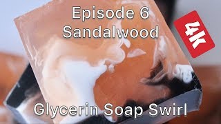 Making Soap: Sandalwood Glycerin Soap