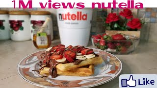 Nutella Waffles/Strawberry, banana and Chocolate Waffle/ Nutella's biggest Jar.