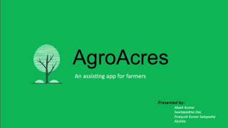 AgroAcres - A Smart Agriculture Platform