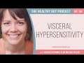 visceral hypersensitivity with dr megan taylor ep 58