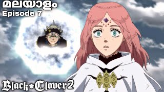 Black Clover:Malayalam explanation season 2 Episode 7 #japaneseanime #malayalamanime