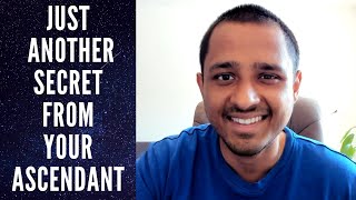 Secret connection between Ascendant/Lagna & Free Will - OMG Astrology Secrets 291