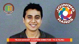 ShareandGrow |Joining hands : Tejas Sawant ( Casting director TV \u0026 Films )