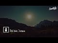 Fitri Zain - Eclipse [SwitchMusic]