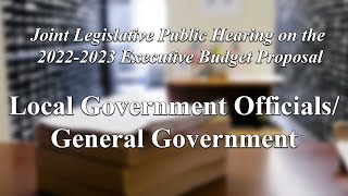 Local Government - 2022 New York State Budget Hearing