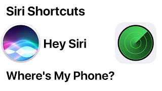 iPhone | Siri Shortcuts | Ask Siri To Locate Your Phone