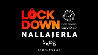 NALLAJERLA LOCKDOWN