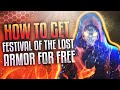 Destiny 2 - How To GET The Festival Of The Lost Armor For Free