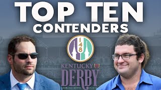 TOP 10 2022 KENTUCKY DERBY CONTENDERS | UPDATED 4-4-2022 | ROAD TO THE DERBY AT CHURCHILL DOWNS