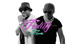 Feeling (Remix) Tapon Feat. Aldo Ranks