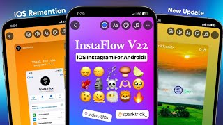 iOS Instagram For Android | iOS Remention + iOS 17.4 Emojis! | Share Reels like iPhone