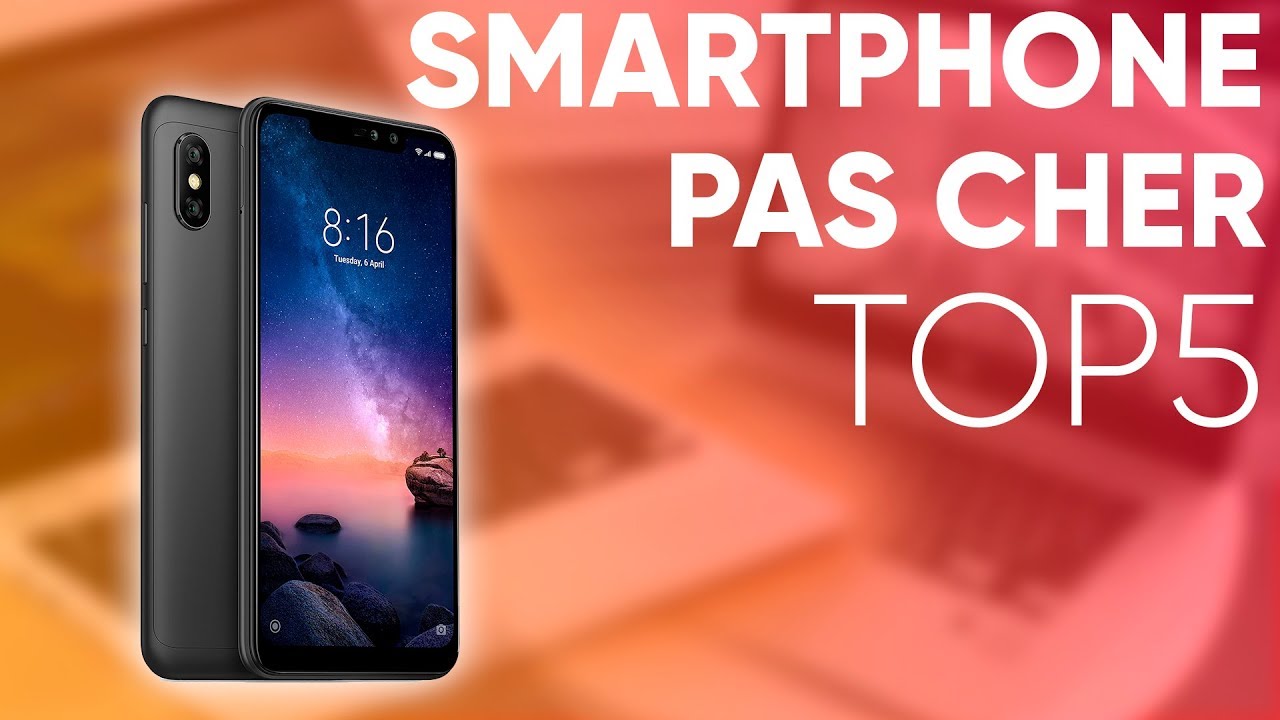 TOP5 : MEILLEUR SMARTPHONE PAS CHER - YouTube