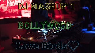 Dj Mashup 1 :Love Birds Hindi Song Hindi Song 💕 90's Hindi Superhit Song 💕 Hindi Old Dj Song💕Dj Song