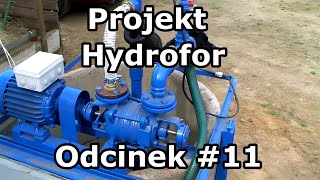 Projekt hydrofor - Odcinek #11 - Rozpoczęcie sezonu 2021, nowy filtr, podłączanie pompy