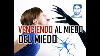 APRENDE A VIVIR SIN MIEDO