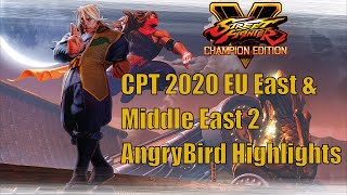 SFV: CE - CPT 2020 EU East \u0026 Middle East 2 - AngryBird Zeku Highlights Compilation