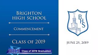 BHS Class of 2019 Graduation Ceremony