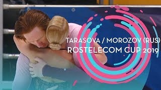 Tarasova / Morozov (RUS) | Pairs Free Skating | Rostelecom Cup 2019 | #GPFigure