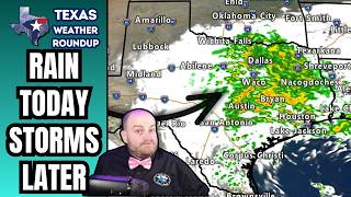 Texas Severe Weather Pattern Returns: Rain Today, Then Storm Chances Build Into the Weekend