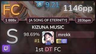 🔴 9.2⭐ mrekk | Poppin'Party - KIZUNA MUSIC [A SONG OF ETERNITY] +HDDT 98.69% (#1 1146pp FC) - osu!