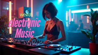 weird electronic Music | Music for Relaxation | Drum and Bass | Ambient | Downtempo | Experimental