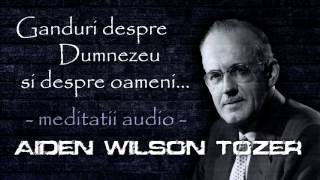 114.Supunerea - o doctrină neglijată - A. W. Tozer