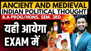 Ancient And Medieval Indian Political Thought | Important Questions With Ans. B.A Prog/Hons. Sem 3rd