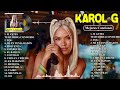 karol g mix Éxitos 2024 las mejores canciones de karol g 2024