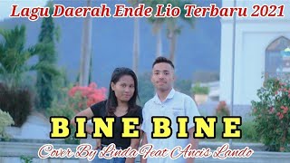 BINE BINE//Cover By Linda feat Ancis Lando//