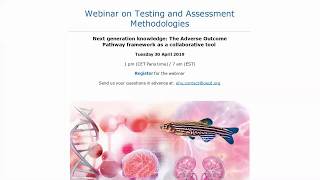 OECD Webinar | Testing and Assessment Methodologies: Adverse Outcome Pathway (AOP) framework