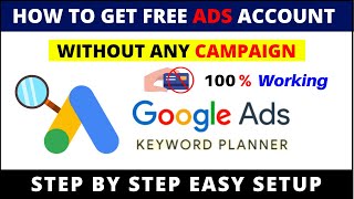 How to Use Google Keyword Planner without Any Campaign - Create Free Google Ads Account