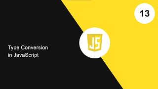 13. Type Conversion in JavaScript | JavaScript | #html5 #css3 #javascript #javascripttutorials