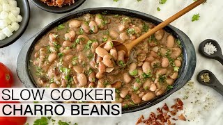 SLOW COOKER CHARRO BEANS RECIPE