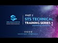 STS Technical | STS Overview: 2