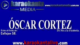 Karaokanta Live! - Callejon 58 - Óscar Cortez(DEMO)