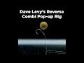 Dave Levy's Reverse Combi Pop Up Rig with Carpology Magazine