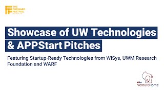 Showcase of UW Technologies & APPStart Pitches