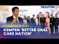 HARI KESIHATAN ORAL SEDUNIA | Haleon Lancar Kempen #BetterOralCareNation