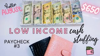 $650 Low Income Cash Envelope Stuffing | WEEKLY PAYCHECK BUDGETING | August Low Income Cash Stuffing