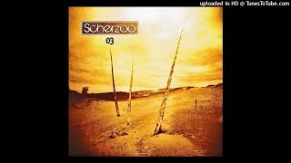 Scherzoo 03 ► Experimentation Sentimentale [HQ Audio] 2015