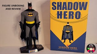 Shadow Hero (Batman Animated Series) by S-Hero - figure unboxing and review