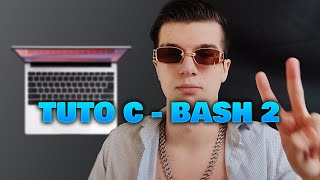 Les bases de bash 2 - TUTO C 42