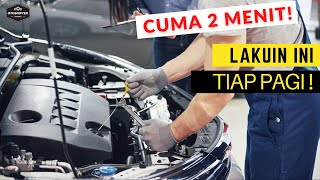 CARA MERAWAT MESIN MOBIL YANG BAIK DAN BENAR