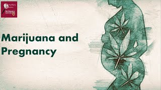 Marijuana use during pregnancy: Is it safe?