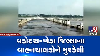 Vadodara: Galateshwar bridge kept closed for commuters after water released from Kadana dam| Tv9