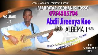 YOOHAMIS DOSSO 0954285704( ABDII JIREENYA) ABEMA 1FFAA