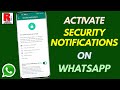How to Activate Security Notifications on WhatsApp